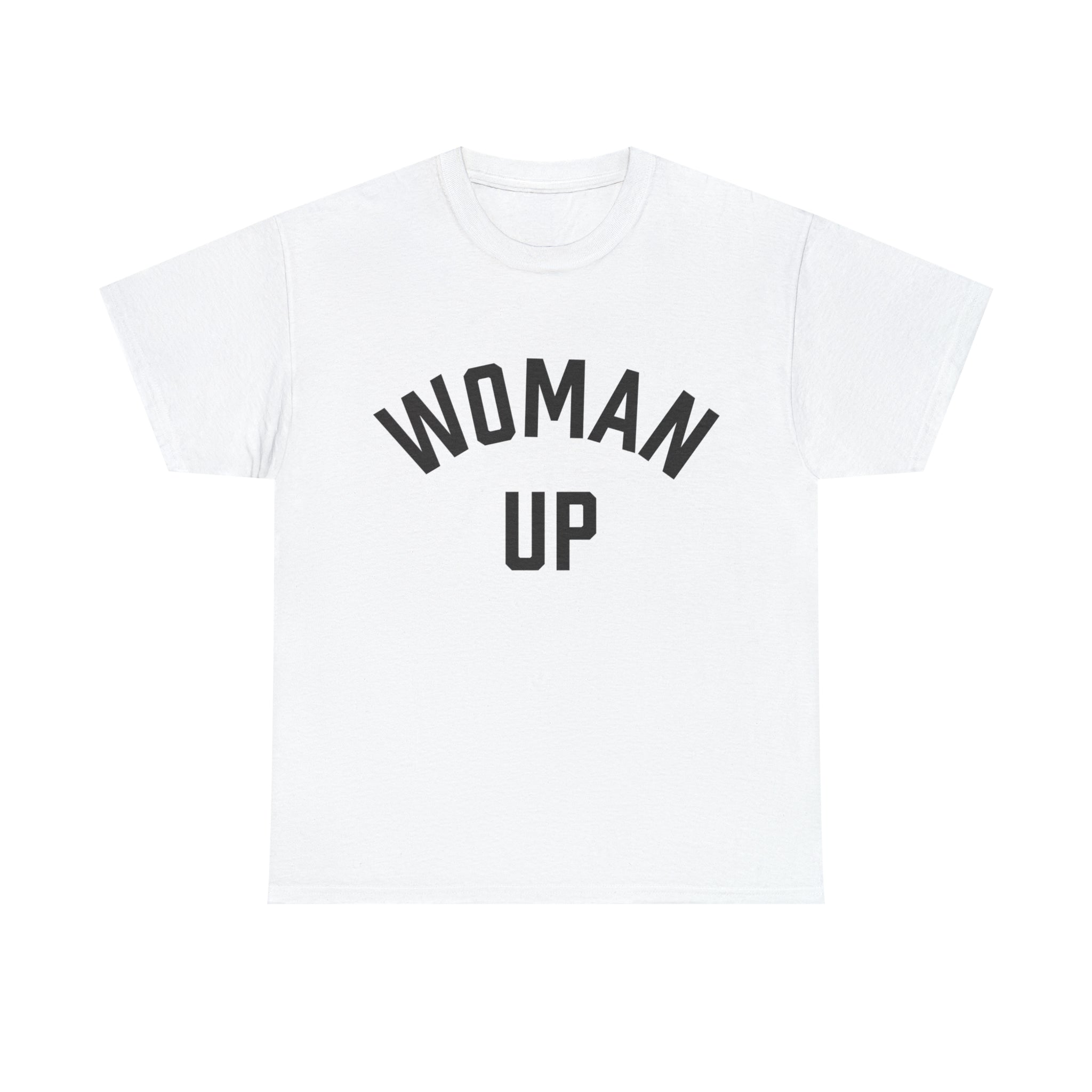 Woman Up Unisex Heavy Cotton Tee